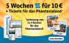 Text: 5 Wochen Zeitung für 10 € inklusive Tickets für das Phantasialand, Verlosung von 5x4 Karten