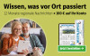 Text: Wissen, was vor Ort passiert. 12 Monate regionale Nachrichten + 100 € auf Ihr Konto. Jetzt bestellen