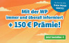 Text: Nur bis 25.8.2026: Erster Monat gratis! Mit der WAZ immer und überall informiert + 150€ Prämie! Jetzt bestellen